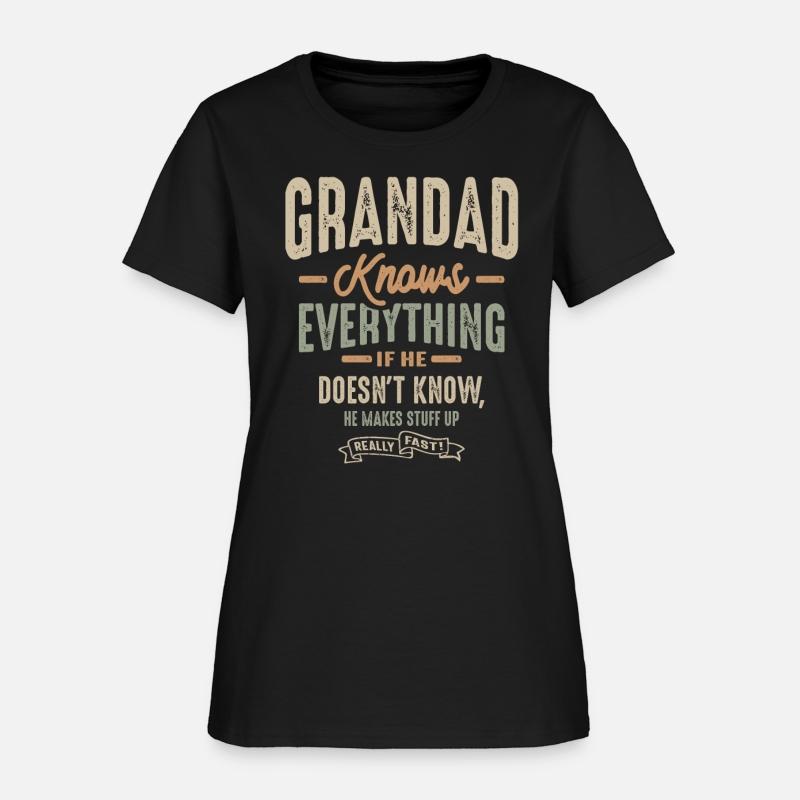 Grandad Knows Everything Funny Grandpa