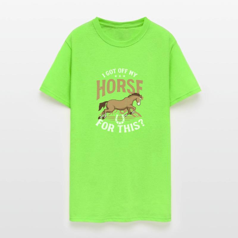 Horse Lover Got Off My Horse For This