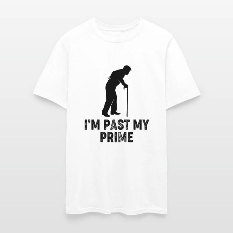 I'm Past My Prime Funny Old Man Gag Old Person