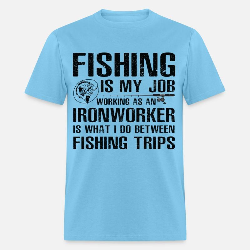 Ironworker Funny Fishing