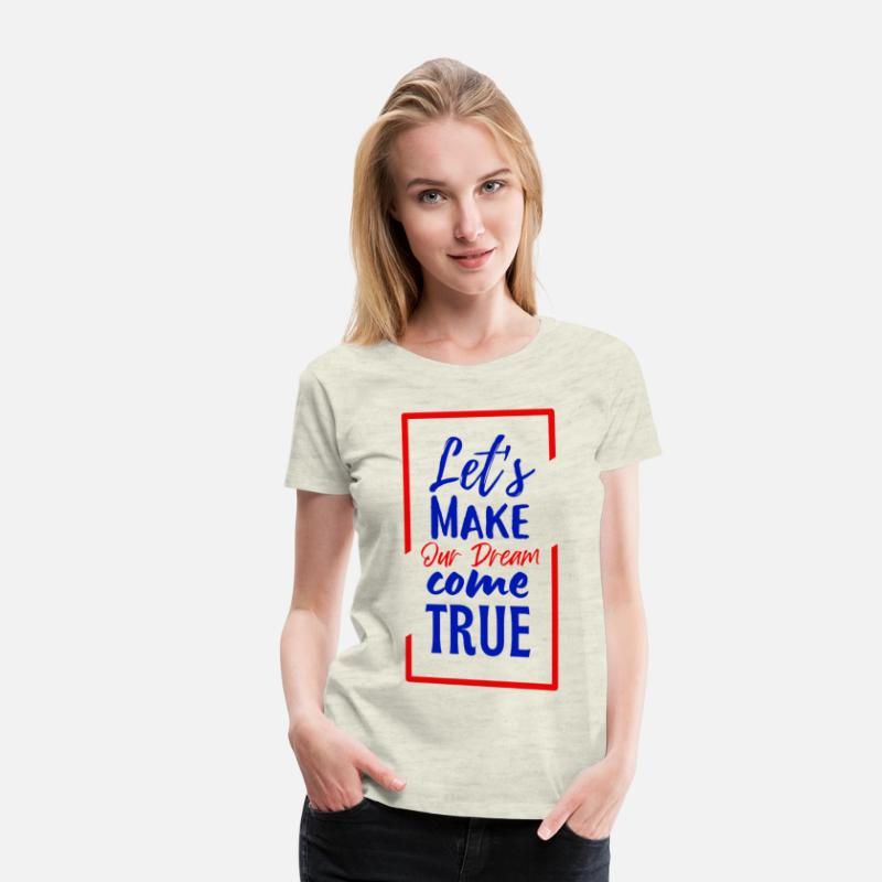 Lets Make Our Dream Come True