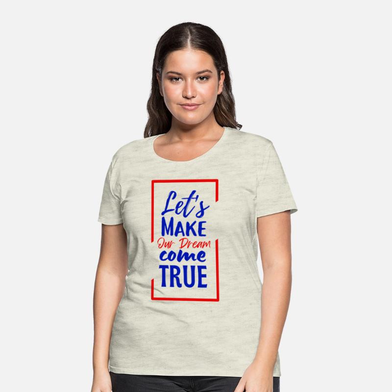 Lets Make Our Dream Come True