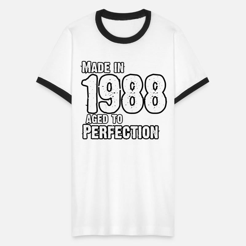 Made In 1988 For Perfection - Born In 1988