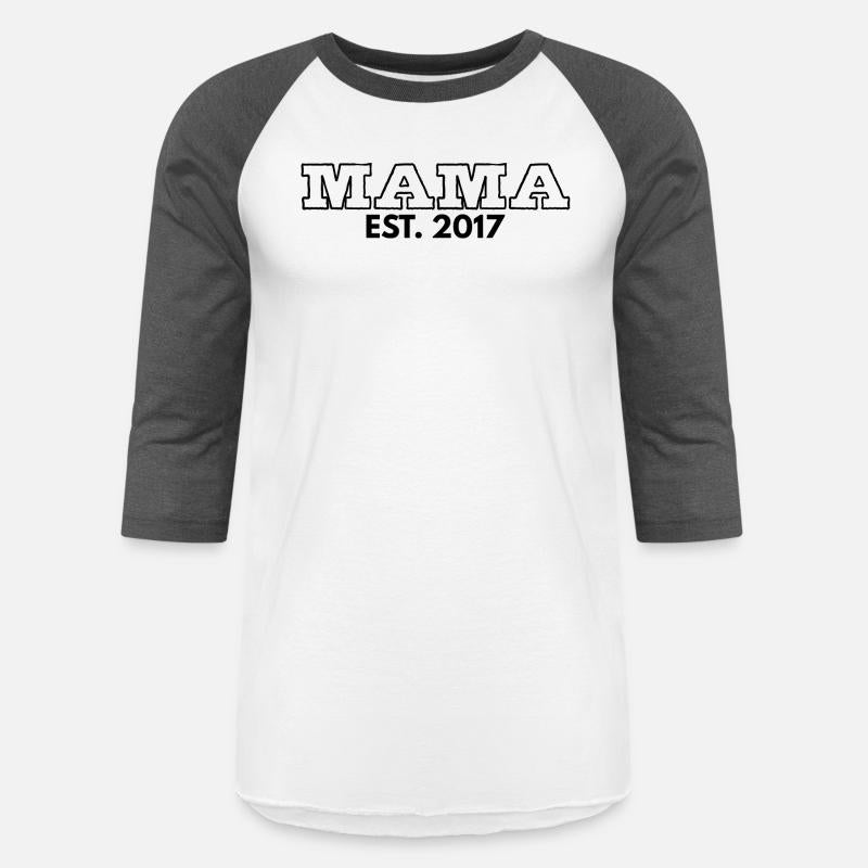 Mama est. 2017