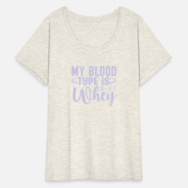 My Blood Type Is Whey Motivational Gym Workout