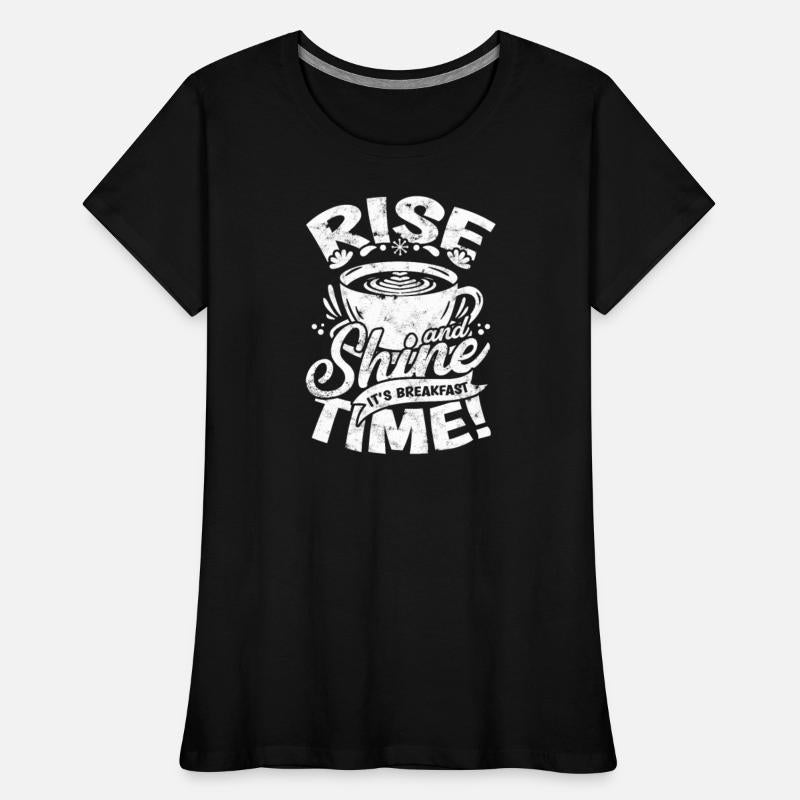 Rise and shine, it's breakfast time! - Breakfast