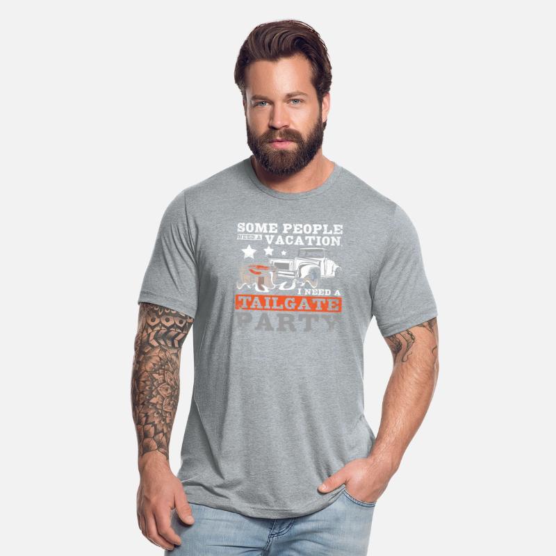 Some people need vacation I need a tailgate party