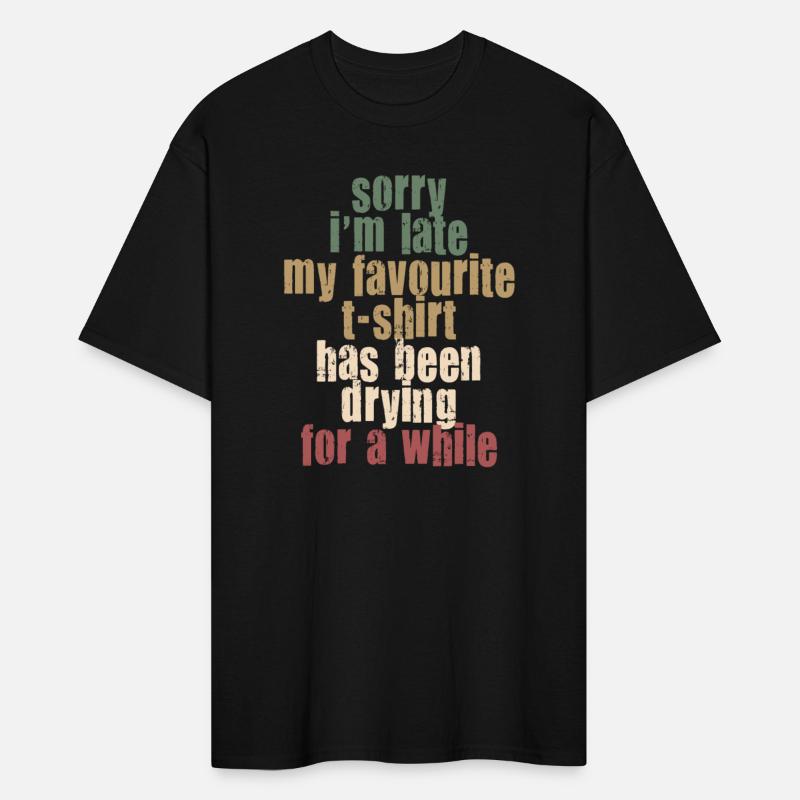 Sorry Im Late Housewife Cleaning Housemaker