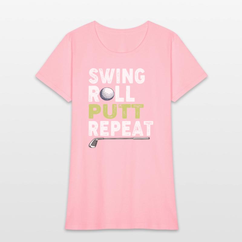 Vintage Golfer Shirt Swing Roll Putt Repeat Funny