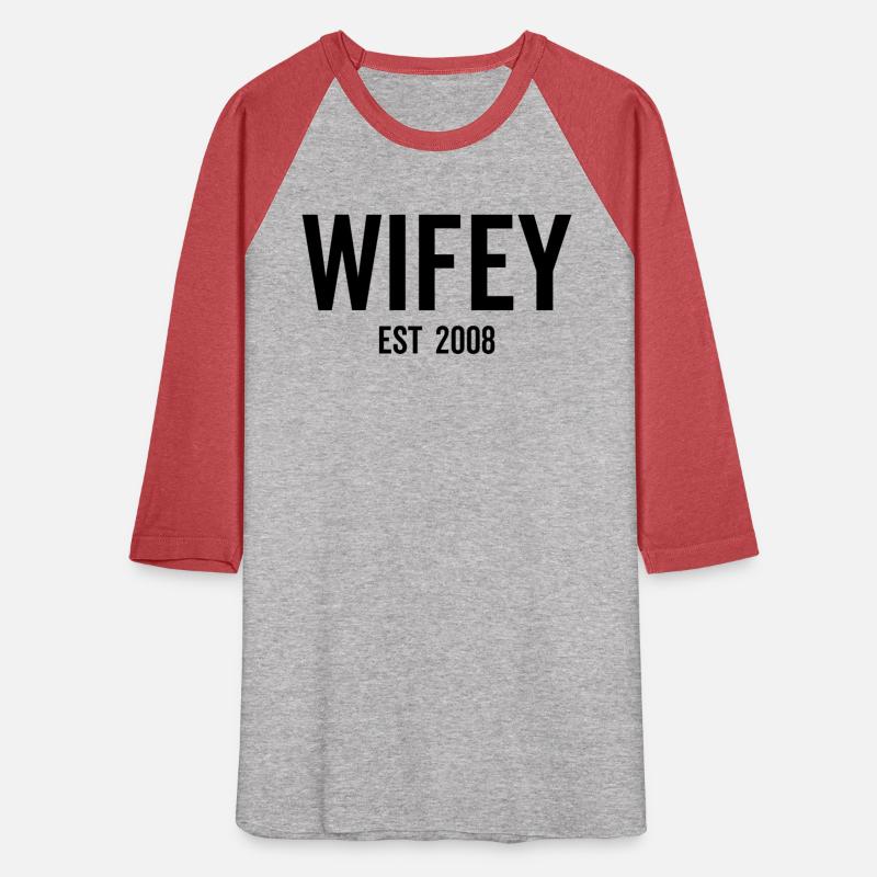 Wifey Est 2008