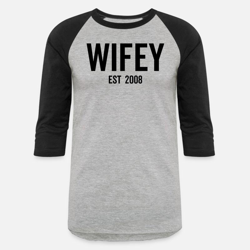 Wifey Est 2008
