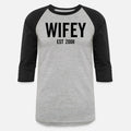 Wifey Est 2008
