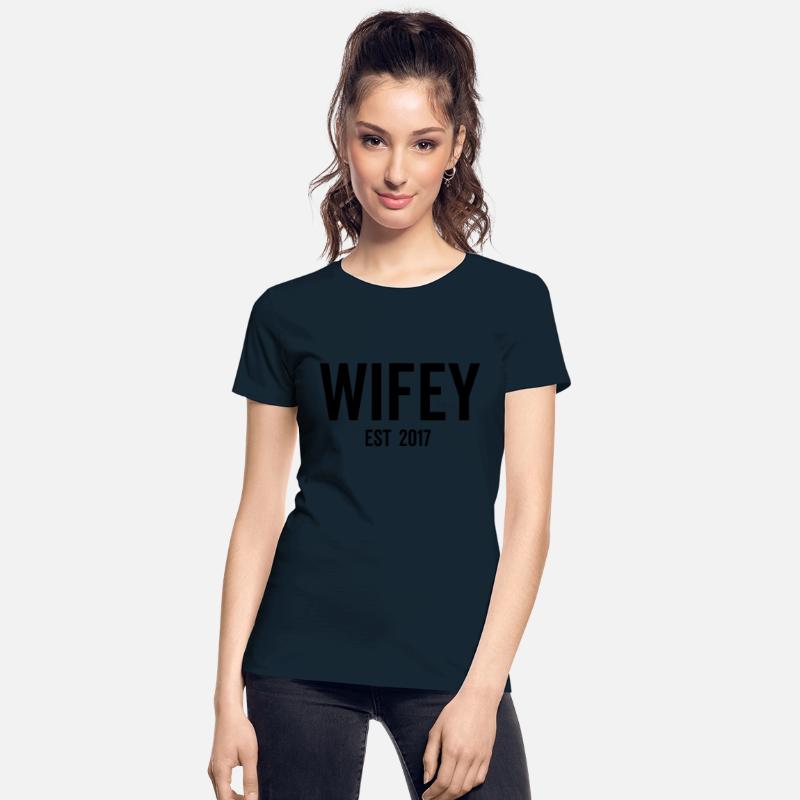 Wifey Est 2017