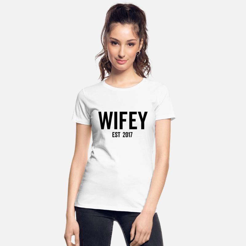 Wifey Est 2017